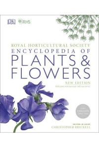 Royal Horticultural Society Encyclopedia of Plants & Flowers