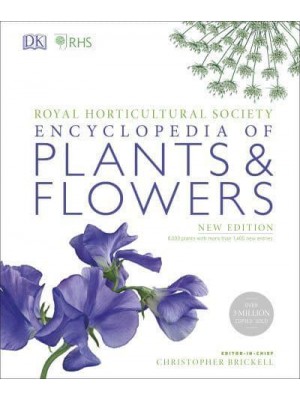 Royal Horticultural Society Encyclopedia of Plants & Flowers