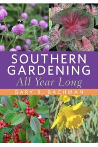 Southern Gardening All Year Long