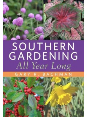 Southern Gardening All Year Long