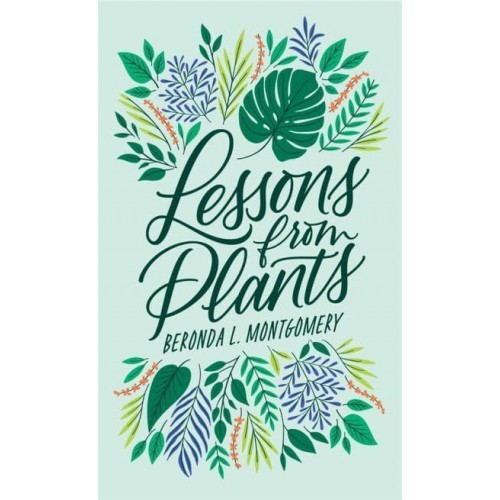 Lessons from Plants