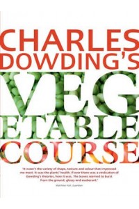 Charles Dowding's Vegetable Course