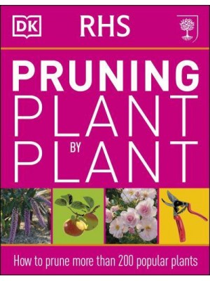 RHS Pruning Plant by Plant