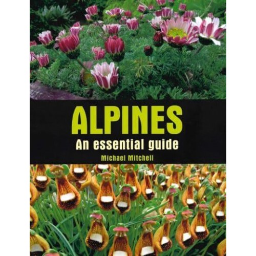 Alpines An Essential Guide