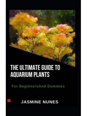 The Ultimate Guide To Aԛuаrіum Plаntѕ For Beginners And Dummies