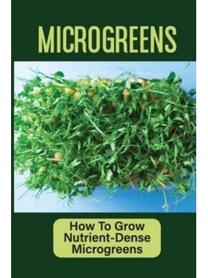 Microgreens How To Grow Nutrient-Dense Microgreens: Common Problems When Growing Microgreens