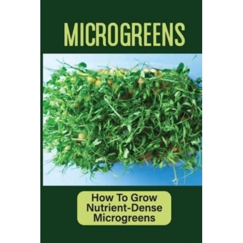Microgreens How To Grow Nutrient-Dense Microgreens: Common Problems When Growing Microgreens