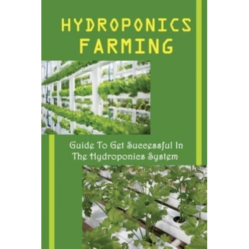 Hydroponics Farming Guide To Get Successful In The Hydroponics System: Lights Setup Of A Hydroponic