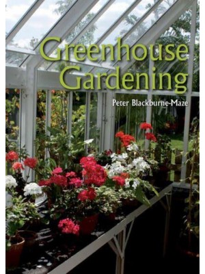 Greenhouse Gardening