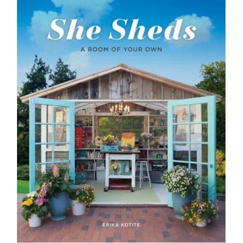 She Sheds A Room of Your Own