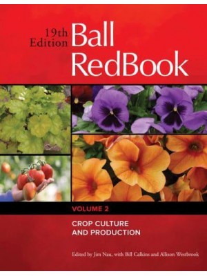 Ball RedBook Crop Culture and Production