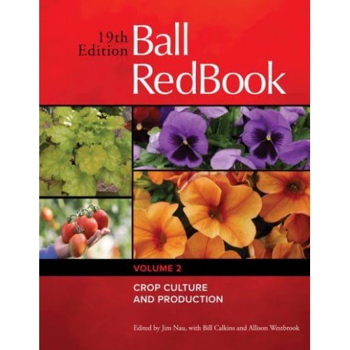 Ball RedBook Crop Culture and Production