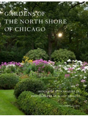 Gardens of the North Shore of Chicago