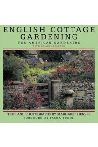 English Cottage Gardening for American Gardeners