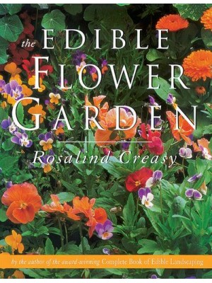 The Edible Flower Garden - Edible Garden Series