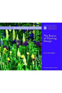 The Basics of Planting Design - Workshops on Garden Design
