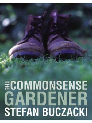 The Commonsense Gardener