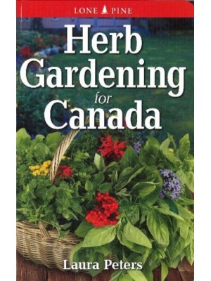 Herb Gardening for Canada