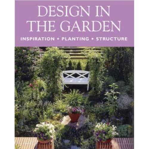 Design in the Garden Inspiration, Design, Structure