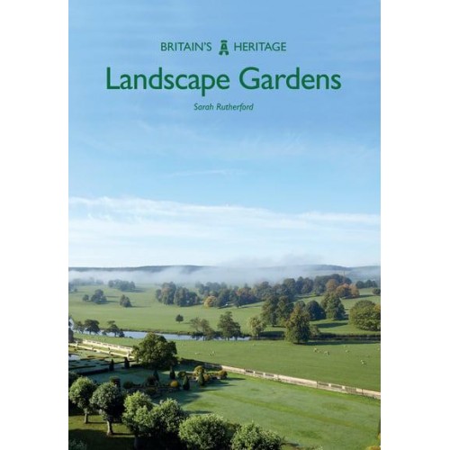 Landscape Gardens - Britain's Heritage