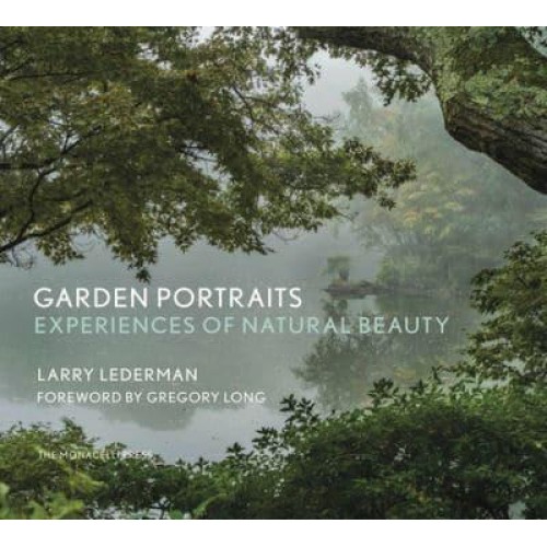 Garden Portraits Experiences of Natural Beauty