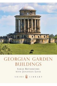 Georgian Garden Buildings - Shire Library