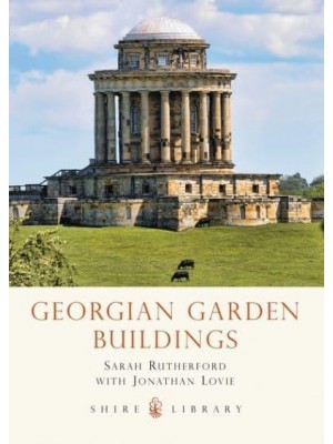 Georgian Garden Buildings - Shire Library