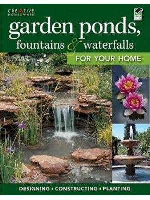 Garden Ponds, Fountains & Waterfalls