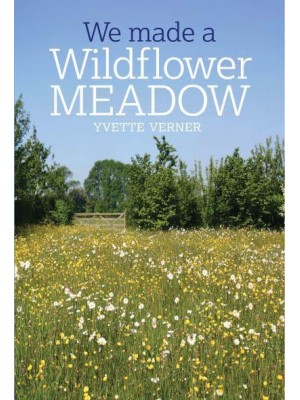 We Made a Wildflower Meadow