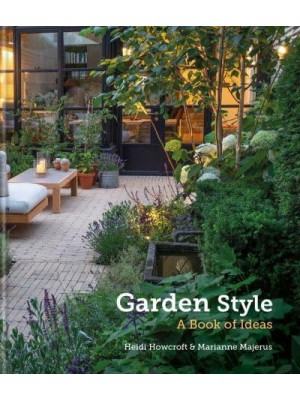 Garden Style A Book of Ideas