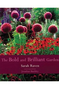 The Bold & Brilliant Garden