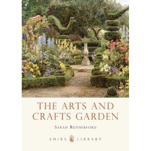 The Arts and Crafts Garden - Shire Library