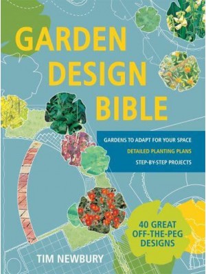 Garden Design Bible