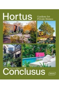 Hortus Conclusus Gardens for Private Homes