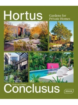 Hortus Conclusus Gardens for Private Homes