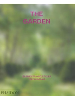 The Garden Elements and Styles