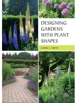 Designing Gardens With Plant Shapes