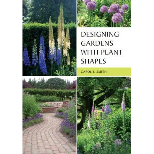 Designing Gardens With Plant Shapes