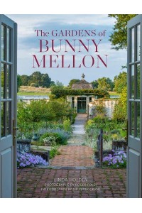 The Gardens of Bunny Mellon