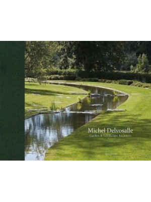 Michel Delvosalle Garden & Landscape Architect - Beta-Plus Publishing