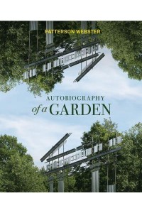 Autobiography of a Garden