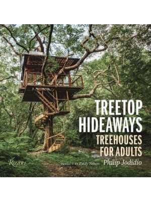 Treetop Hideaways Treehouses for Adults