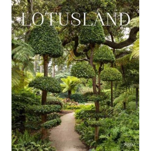 Lotusland A Botanical Garden Paradise