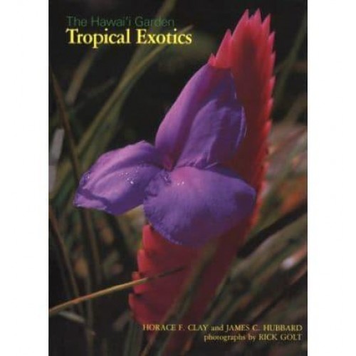 Hawaii Garden Tropical Exotics