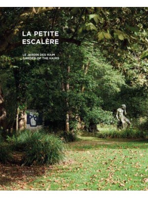 La Petite Escalère Garden of the Haims - Éditions Norma