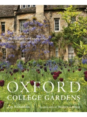 Oxford College Gardens