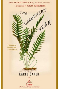 The Gardener's Year - Modern Library Gardening