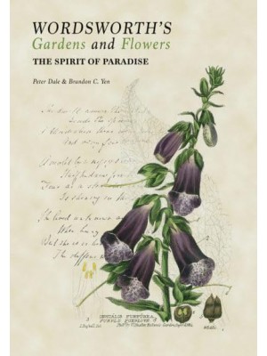 Wordsworth's Gardens and Flowers The Spirit of Paradise - ACC Art Books