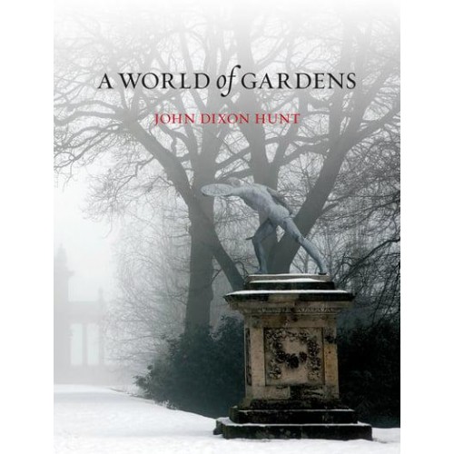 A World of Gardens
