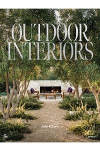 Outdoor Interiors Bringing Style to Your Garden - Lannoo Publishers